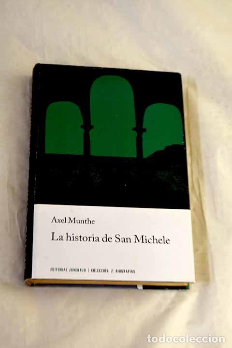 books: La historia de San Michele.- Munthe, Axel