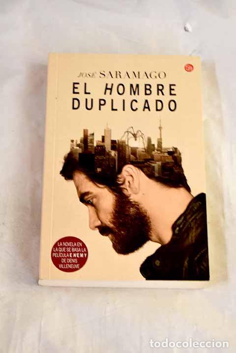 books: El hombre duplicado: Saramago, Jos&eacute;.- Saramago, Jos&eacute;