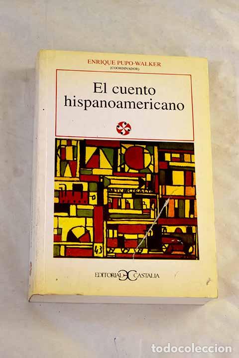 Livres: El cuento hispanoamericano