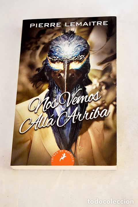 Livres: Nos vemos all&aacute; arriba.- Lemaitre, Pierre