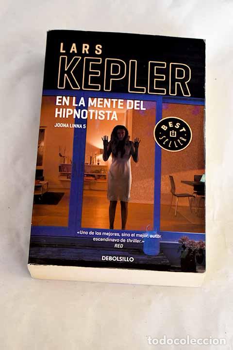 Livres: En la mente del hipnotista.- Kepler, Lars
