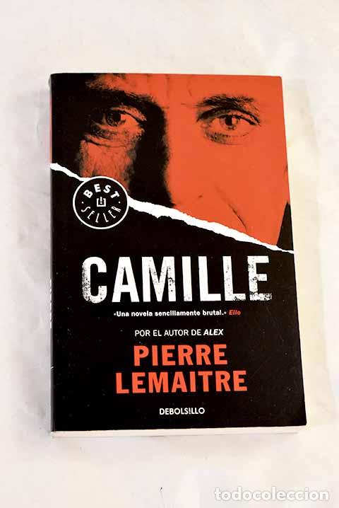 B&uuml;cher: Camille: Lemaitre, Pierre.- Lemaitre, Pierre