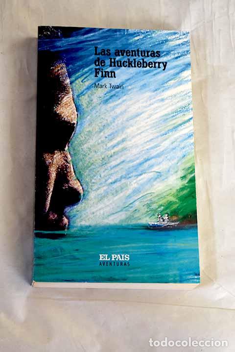 B&uuml;cher: Las aventuras de Huckleberry Finn.- Twain, Mark
