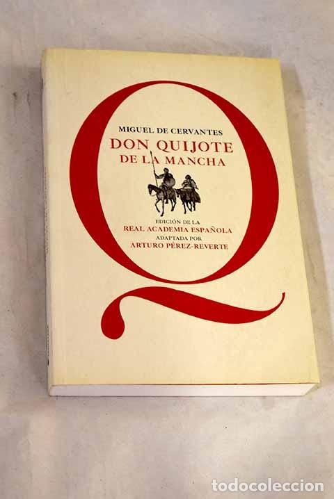 Libros: Don Quijote de la Mancha.- Cervantes Saavedra, Miguel de