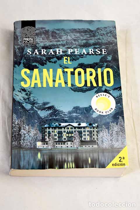 Libros: El sanatorio: Pearse, Sarah.- Pearse, Sarah
