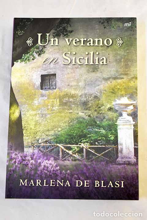Livres: Un verano en Sicilia.- De Blasi, Marlena