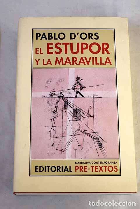 Livres: El estupor y la maravilla: memorias de un vigilante de museo.- Ors, Pablo d
