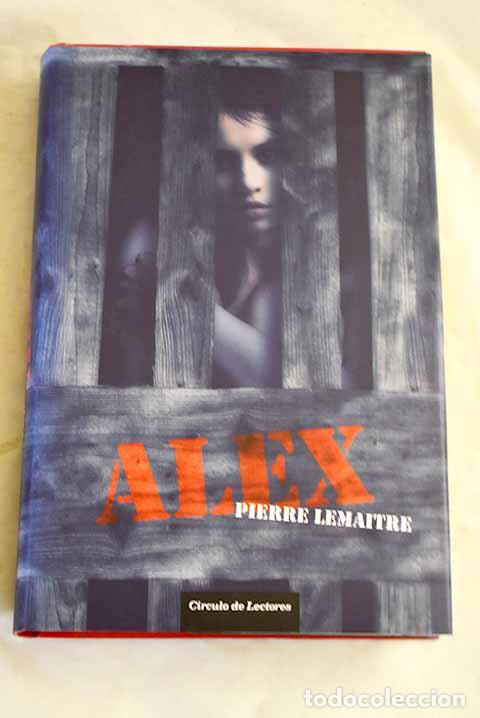Livres: Alex: Lemaitre, Pierre.- Lemaitre, Pierre