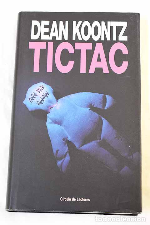 Livres: Tictac: Koontz, Dean R..- Koontz, Dean R.