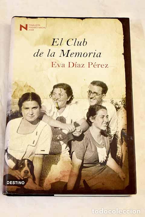 Libri di seconda mano: El Club de la Memoria.- D&iacute;az P&eacute;rez, Eva
