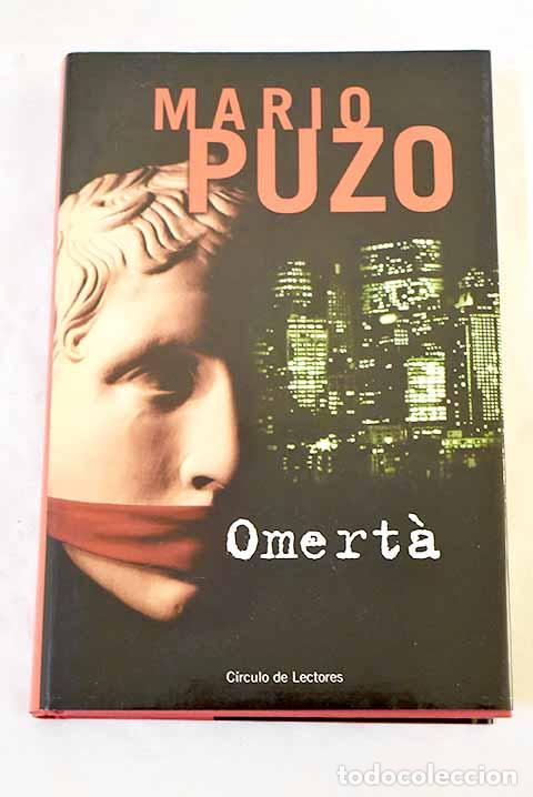 Libri di seconda mano: Omerta: Puzo, Mario: C&iacute;rculo de Lectores..- Puzo, Mario