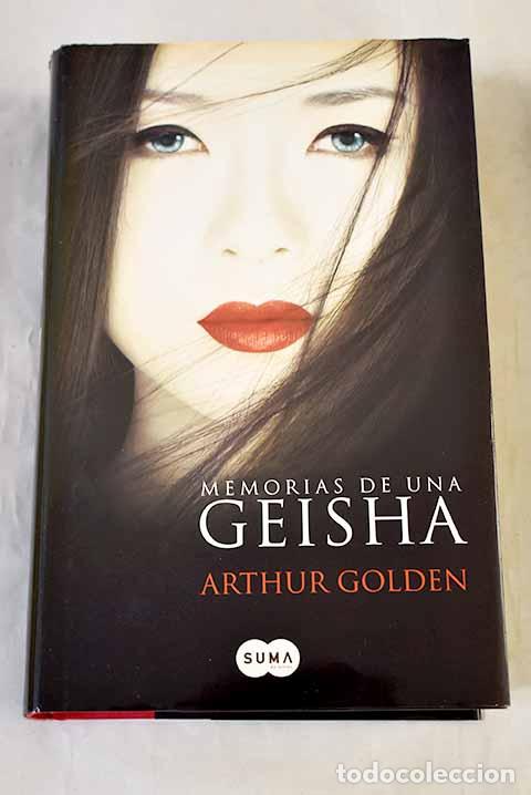 Libros: Memorias de una geisha.- Golden, Arthur