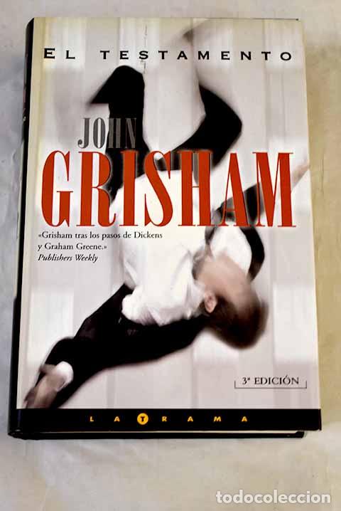 Libros: El testamento: Grisham, John.- Grisham, John