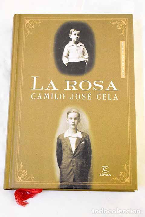 books: La rosa: Cela, Camilo Jos&eacute;.- Cela, Camilo Jos&eacute;