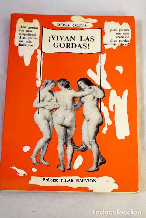 Livres: &iexcl;Vivan las gordas!: Oliva, Rosa.- Oliva, Rosa