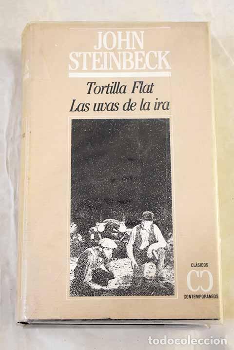Libros: Tortilla Flat ; Las uvas de la ira.- Steinbeck, John