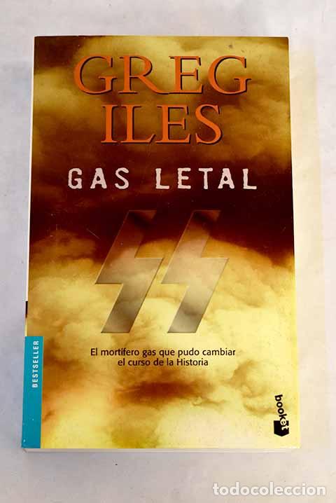 B&uuml;cher: Gas letal: Iles, Greg.- Iles, Greg