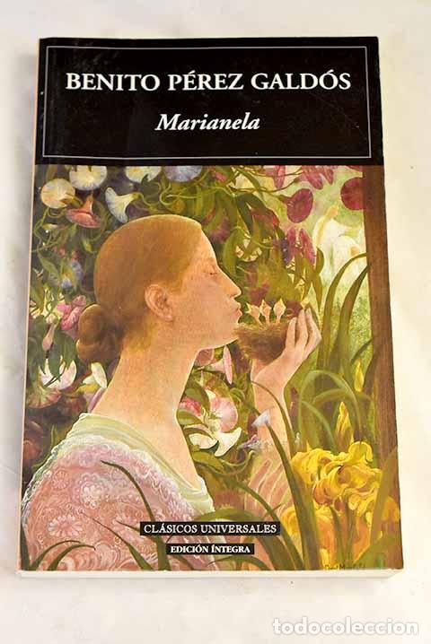 B&uuml;cher: Marianela: P&eacute;rez Gald&oacute;s, Benito.- P&eacute;rez Gald&oacute;s, Benito
