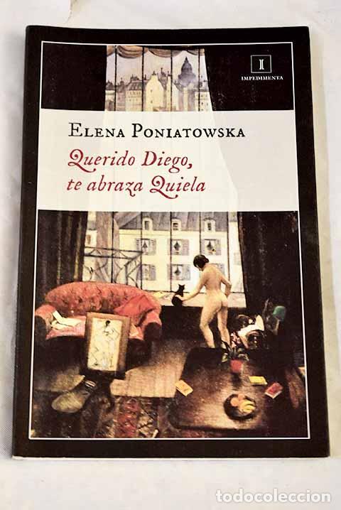 Livros em segunda m&atilde;o: Querido Diego, te abraza Quiela.- Poniatowska, Elena