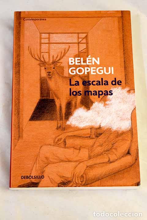 Livros em segunda m&atilde;o: La escala de los mapas.- Gopegui, Bel&eacute;n