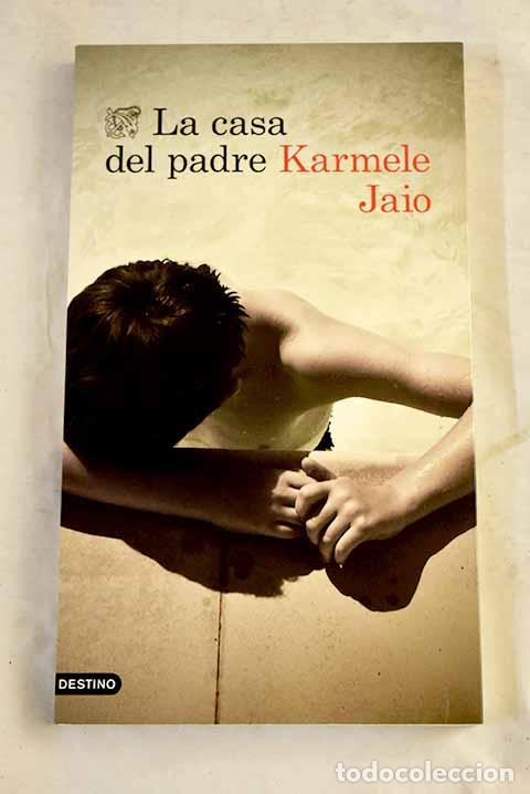 Livros em segunda m&atilde;o: La casa del padre: Jaio Eiguren, Karmele.- Jaio Eiguren, Karmele