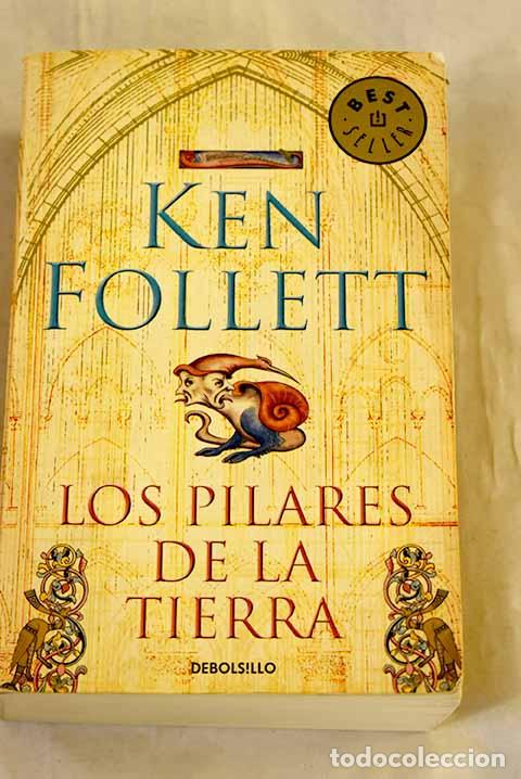 Libros: Los pilares de la tierra.- Follett, Ken