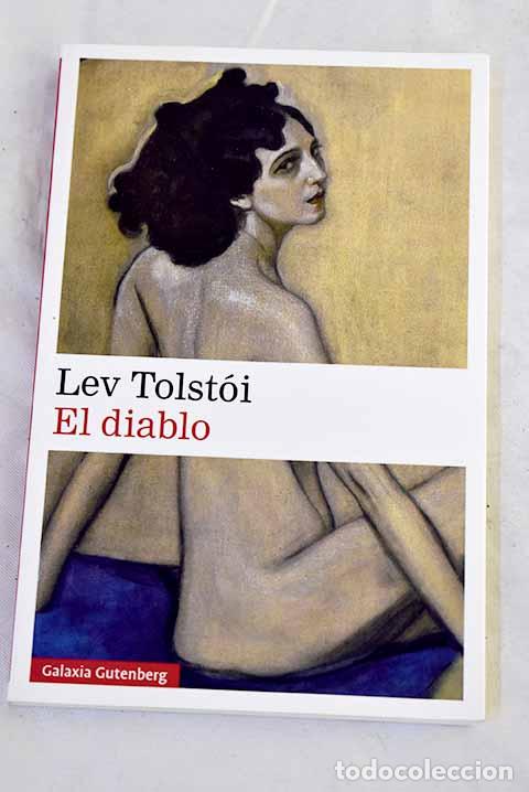 Libros: El diablo: Tolstoi, Leon.- Tolstoi, Leon