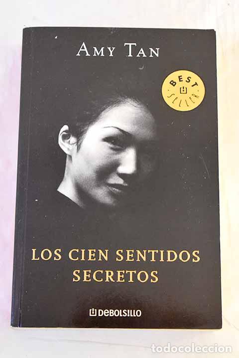 books: Los cien sentidos secretos.- Tan, Amy