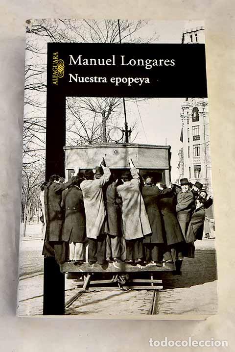 books: Nuestra epopeya: Longares, Manuel.- Longares, Manuel