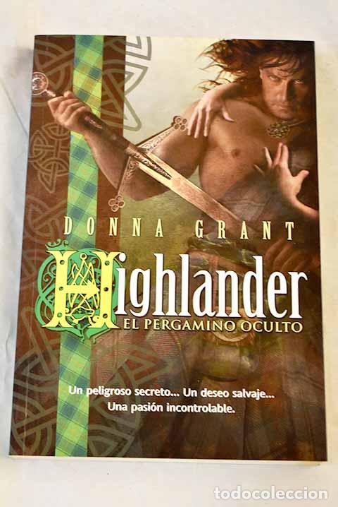 Libros: El pergamino oculto: Grant, Donna.- Grant, Donna