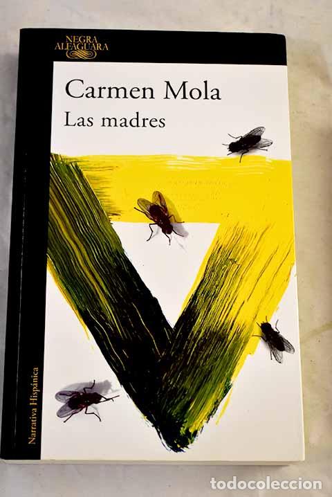 Libros: Las madres: Mola, Carmen.- Mola, Carmen
