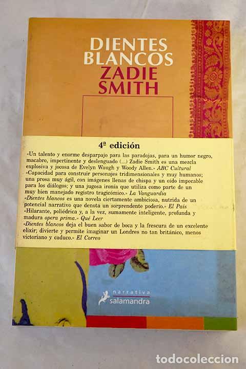 Libros: Dientes blancos: Smith, Zadie.- Smith, Zadie