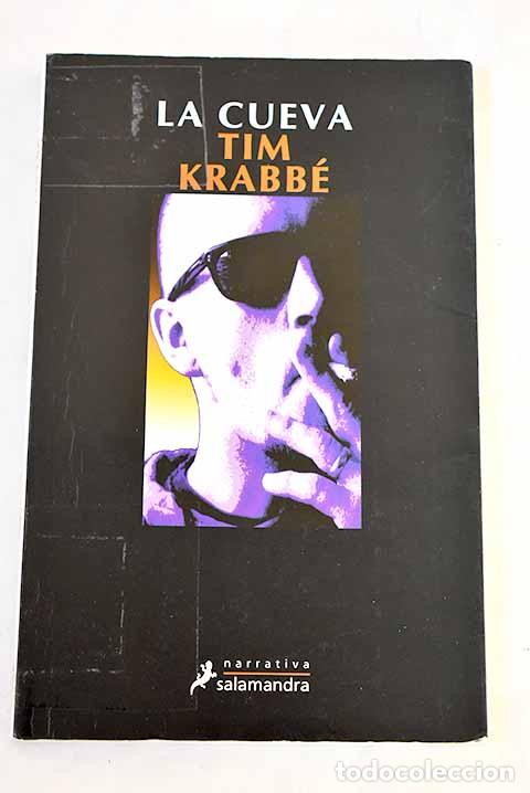 Libros: La cueva: Krabb&eacute;, Tim.- Krabb&eacute;, Tim