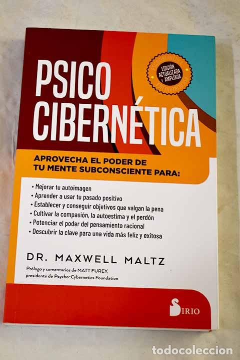 Libros: Psicocibern&eacute;tica: Maltz, Maxwell.- Maltz, Maxwell