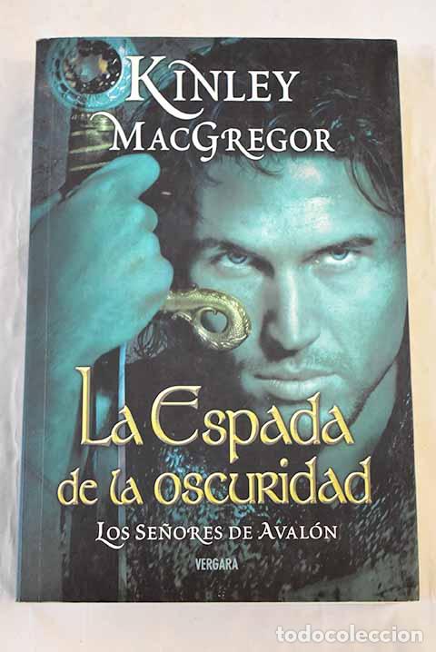 Libros: La espada de la oscuridad.- MacGregor, Kinley