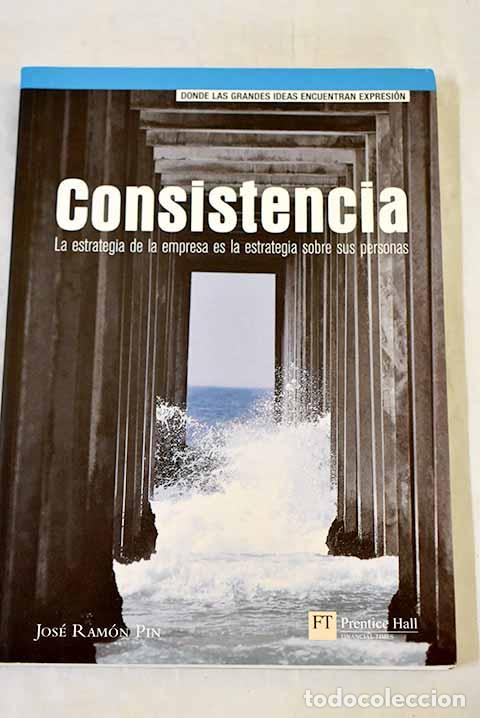 Libros: Consistencia: la estrategia de la empresa es la estrategia sobre sus personas