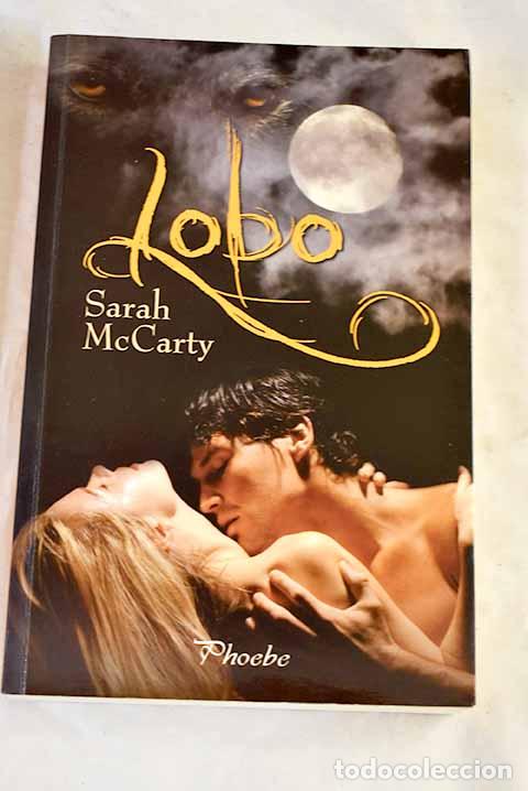 Libros: Lobo: McCarty, Sarah.- McCarty, Sarah
