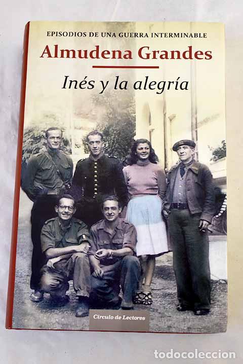 Libros: In&eacute;s y la alegr&iacute;a: el ej&eacute;rcito de la Uni&oacute;n Nacional Espa&ntilde;ola y la invasi&oacute;n del valle de Ar&aacute;n