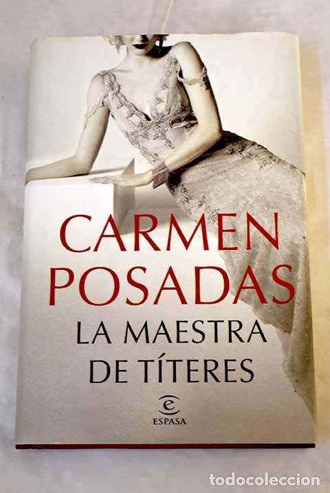 Libros: La maestra de t&iacute;teres.- Posadas, Carmen
