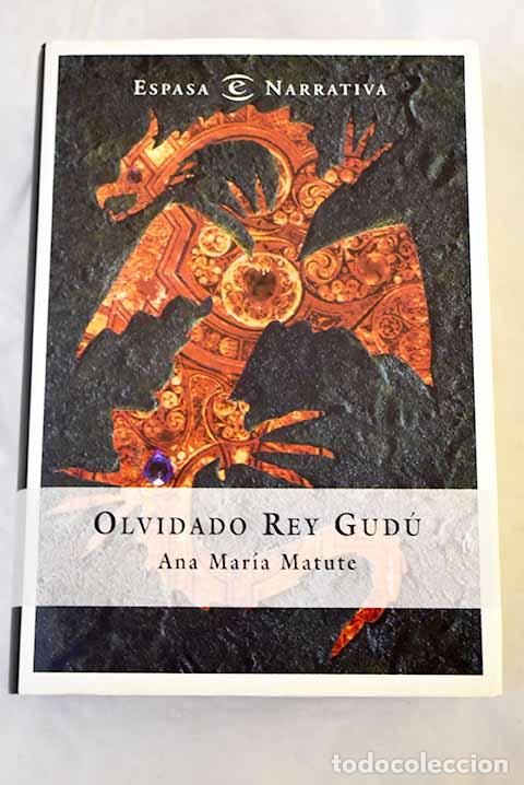 Libros: Olvidado rey Gud&uacute;: Matute, Ana Mar&iacute;a.- Matute, Ana Mar&iacute;a