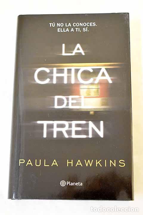 Libros: La chica del tren: Hawkins, Paula.- Hawkins, Paula