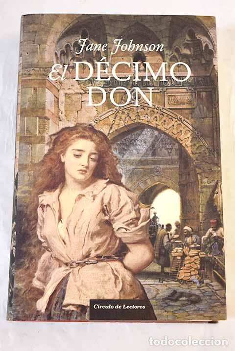 Libros: El d&eacute;cimo don: Johnson, Jane.- Johnson, Jane