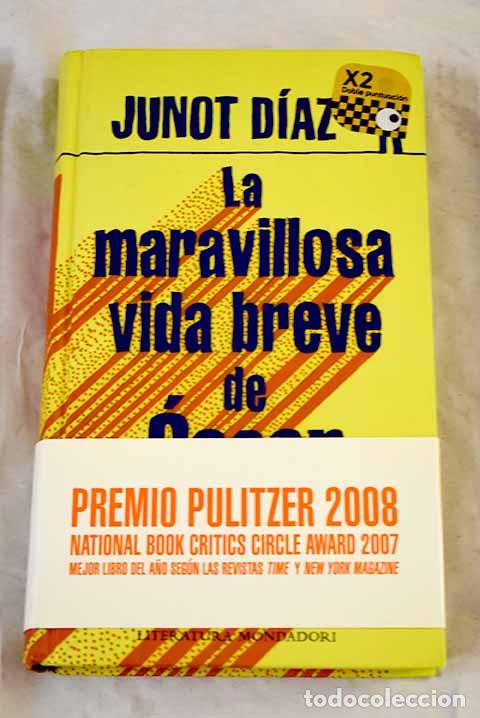 Libros: La maravillosa vida breve de &Oacute;scar Wao.- D&iacute;az, Junot