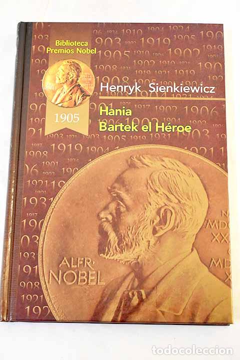 Libros: Hania ; Bartek el h&eacute;roe.- Sienkiewicz, Henryk