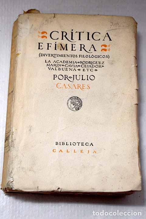 Libros: Cr&iacute;tica ef&iacute;mera: (divertimentos filol&oacute;gicos) : la Academia, Rodr&iacute;guez Mar&iacute;n, Cavia, Cejador