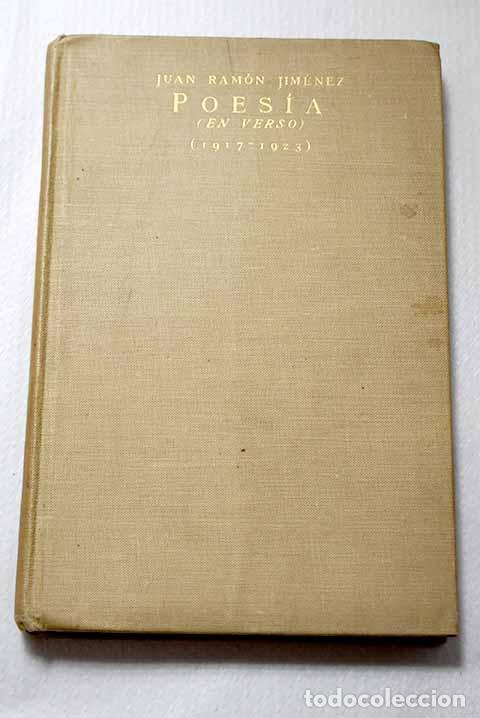 Libros: Poesia (en verso) (1917-1923).- Jim&eacute;nez, Juan Ram&oacute;n