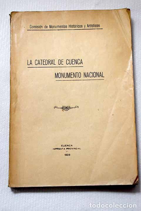 Libros: La Catedral de Cuenca: monumento nacional