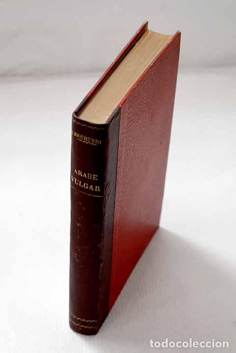 Libri di seconda mano: Rudimentos del &aacute;rabe vulgar que se habla en el Imperio de Marruecos.- Lerchundi, Jos&eacute;