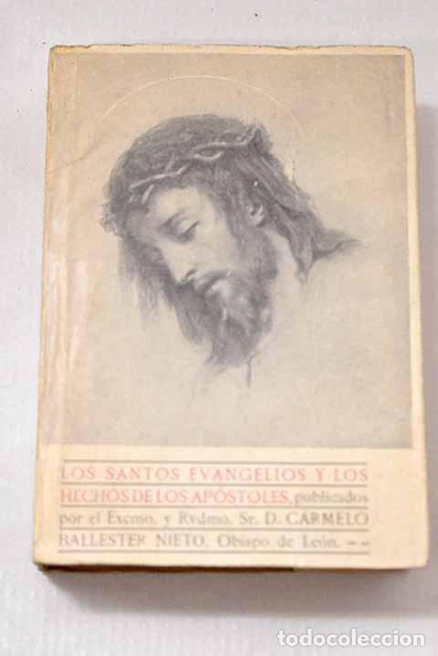 Libri di seconda mano: El Santo Evangelio de Nuestro Se&ntilde;or Jesucristo y los Hechos de los Ap&oacute;stoles