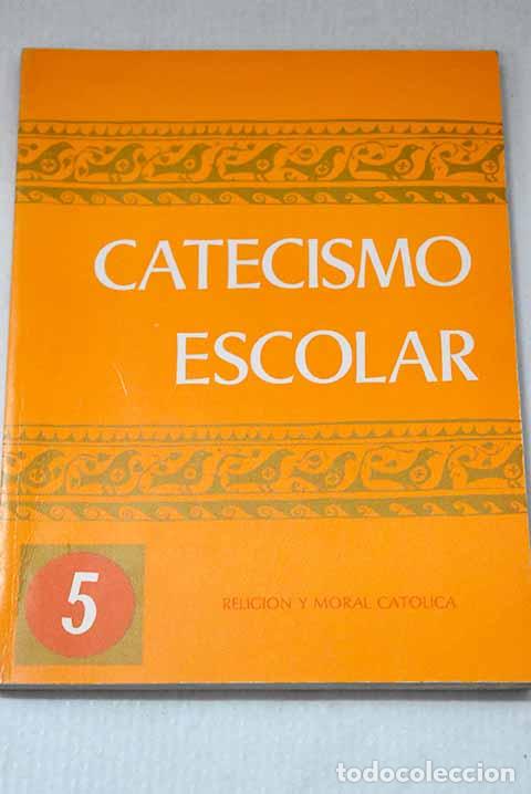 B&uuml;cher: Catecismo escolar 5: